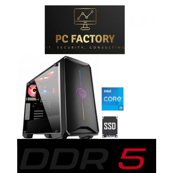 PC FACTORY 12.GEN DDR5_007 (LGA1700 DDR5/Intel Core i5-12400/16GB DDR5/1TB SSD/UHD VGA)
